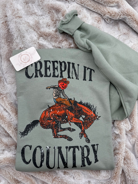 Creepin' It Country Sweatshirt