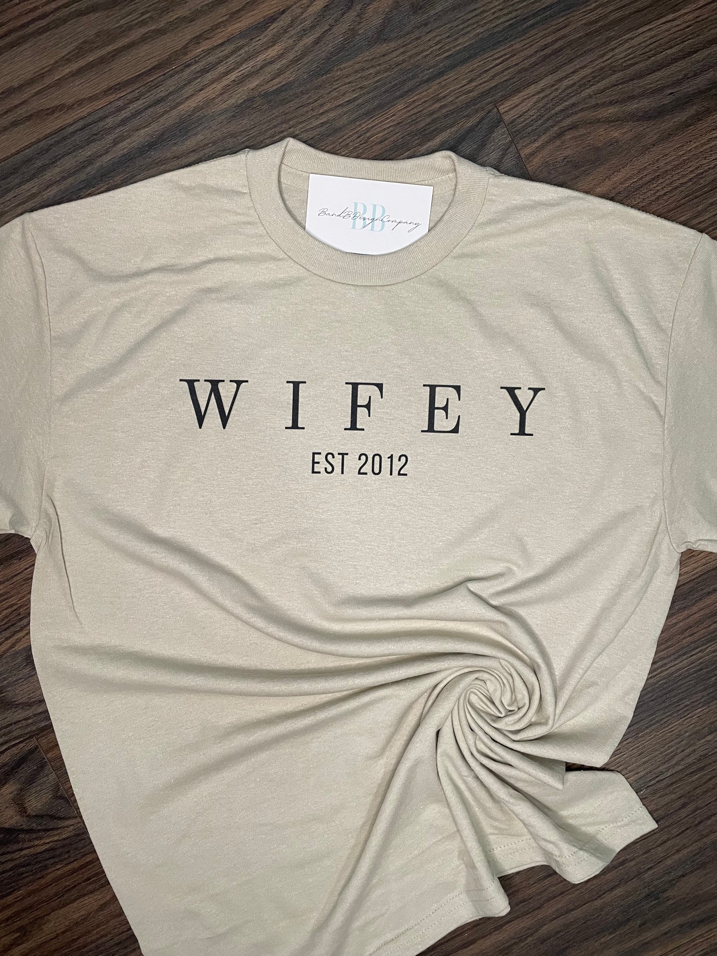 Wifey | Customizable